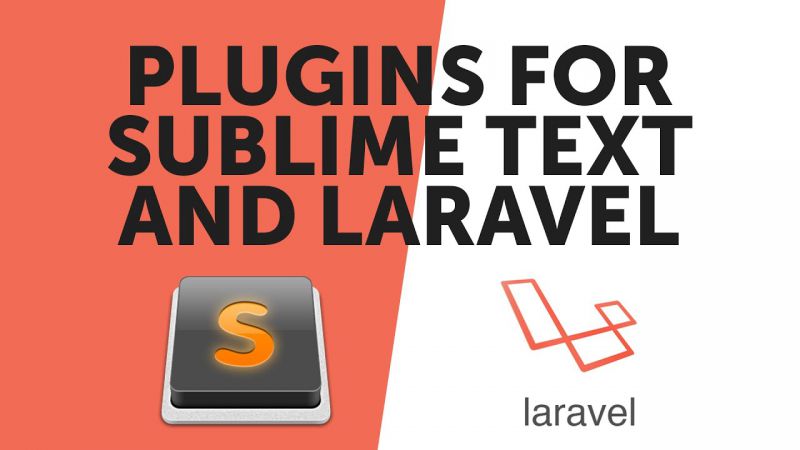 plugin laravel cho sublimetext